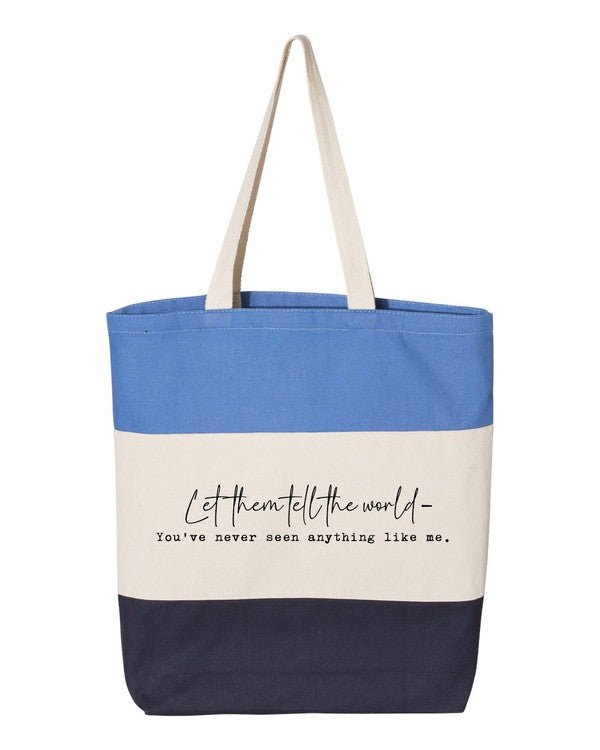 "Let Them Tell The World" Tote Bag - KOKOTETE